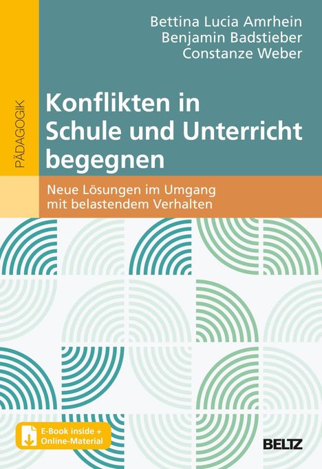 Bettina Amrhein: Konflikten in Schule und Unterricht begegnen, 1 Buch und 1 Diverse