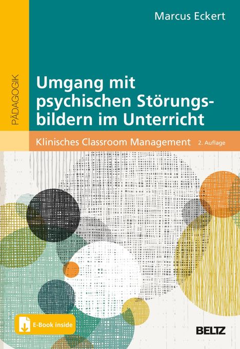 Marcus Eckert: Umgang mit psychischen Störungen im Unterricht, 1 Buch und 1 Diverse