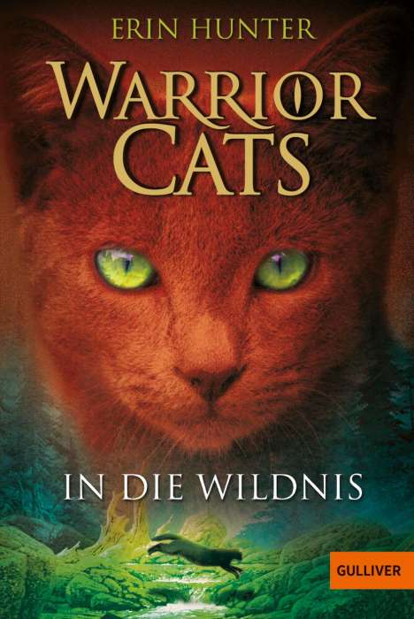 Erin Hunter: Warrior Cats Staffel 1/01. In die Wildnis, Buch