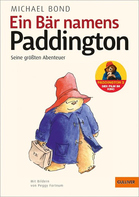 Michael Bond: Bond, M: Bär namens Paddington. Seine größten Abenteuer, Buch