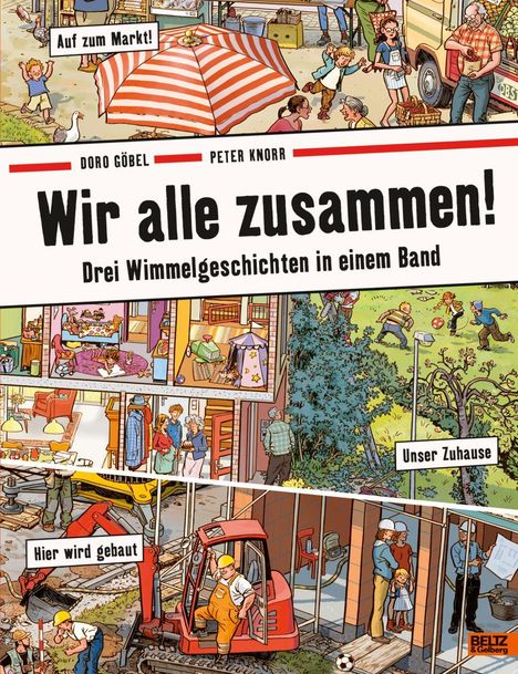 Doro Göbel: Wir alle zusammen!, Buch