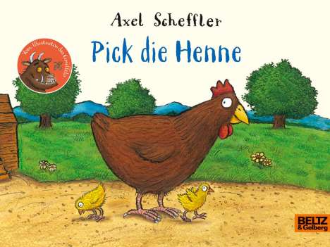 Axel Scheffler: Pick die Henne, Buch
