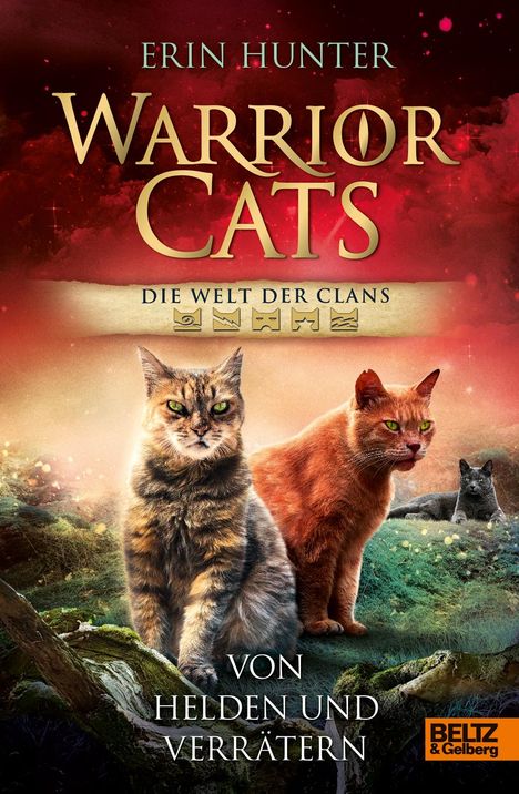 Erin Hunter: Warrior Cats - Welt der Clans. Von Helden und Verrätern, Buch