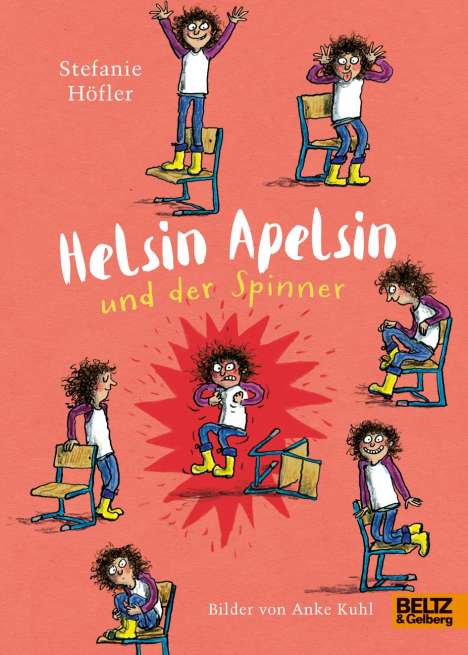Stefanie Höfler: Helsin Apelsin und der Spinner, Buch