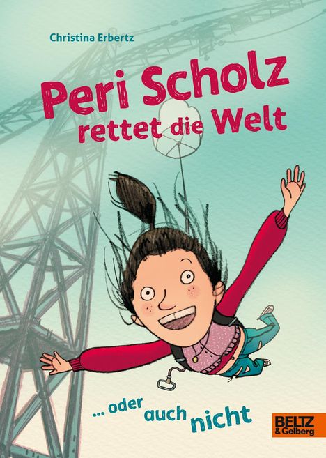 Christina Erbertz: Peri Scholz rettet die Welt, Buch