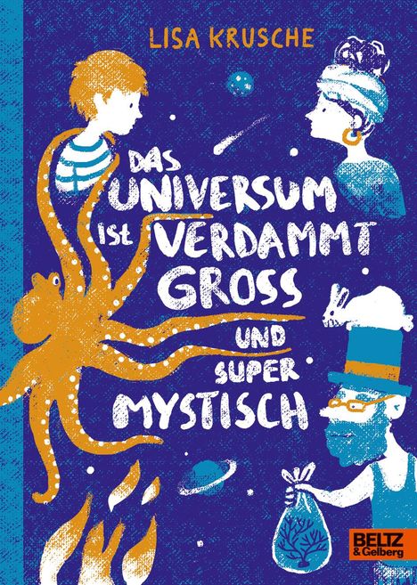 Lisa Krusche: Das Universum ist verdammt groß und supermystisch, Buch