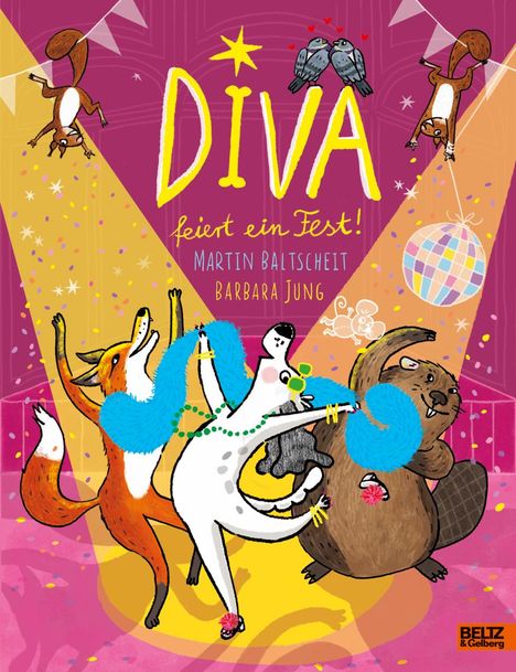 Martin Baltscheit: DIVA feiert ein Fest, Buch