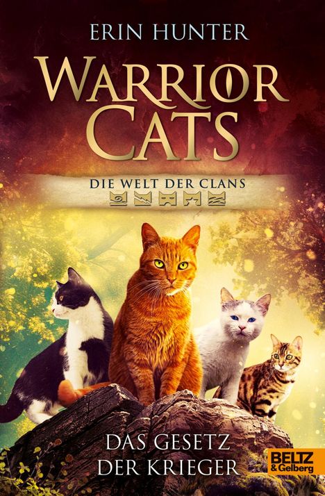 Erin Hunter: Warrior Cats - Die Welt der Clans. Das Gesetz der Krieger, Buch