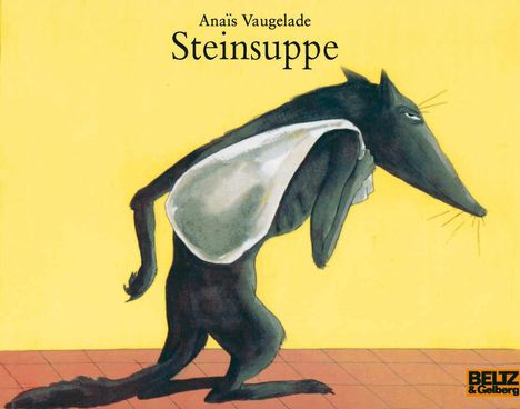 Anais Vaugelade: Steinsuppe, Buch