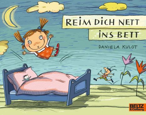 Daniela Kulot: Reim dich nett ins Bett, Buch