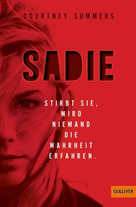 Courtney Summers: Sadie, Buch