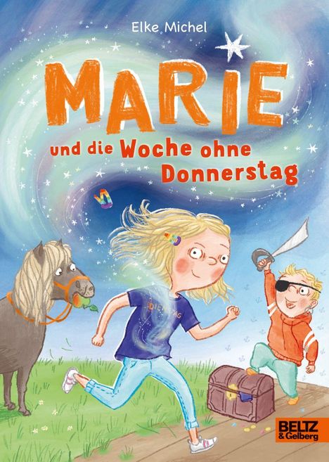 Elke Michel: Marie und die Woche ohne Donnerstag, Buch
