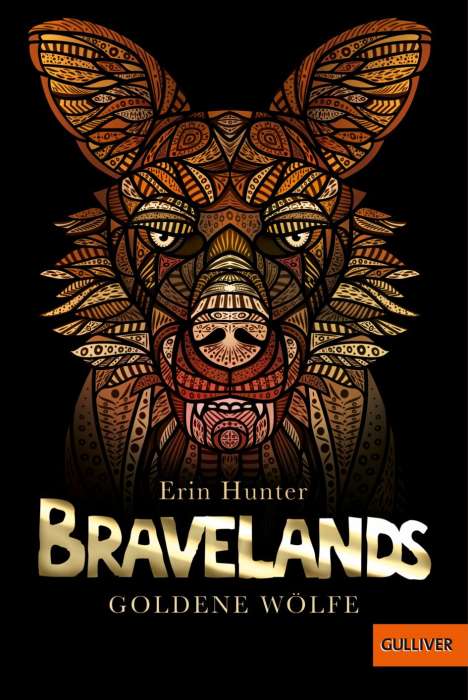 Erin Hunter: Bravelands - Goldene Wölfe, Buch