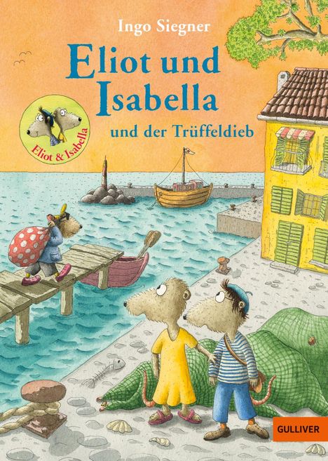 Ingo Siegner: Eliot und Isabella und der Trüffeldieb, Buch