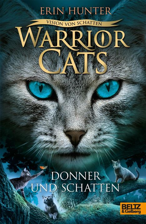 Erin Hunter: Warriors Cats - Vision von Schatten. Donner und Schatten, Buch