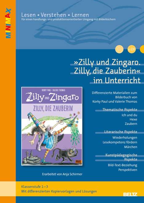 Anja Schirmer: 'Zilly und Zingaro. Zilly, die Zauberin' im Unterricht, Buch