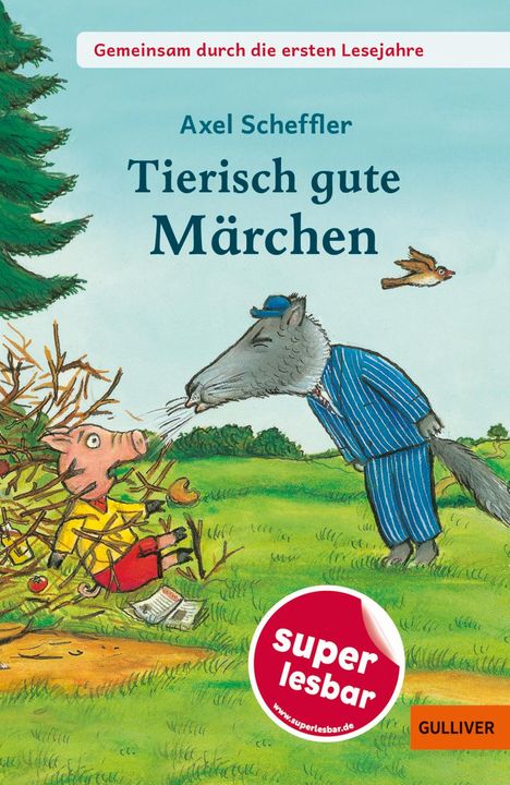 Axel Scheffler: Tierisch gute Märchen, Buch