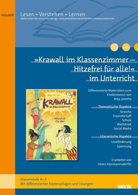 "Krawall im Klassenzimmer – Hitzefrei für alle!« im Unterricht: Material für Klasse 4-5, thematische und literarische Aspekte."