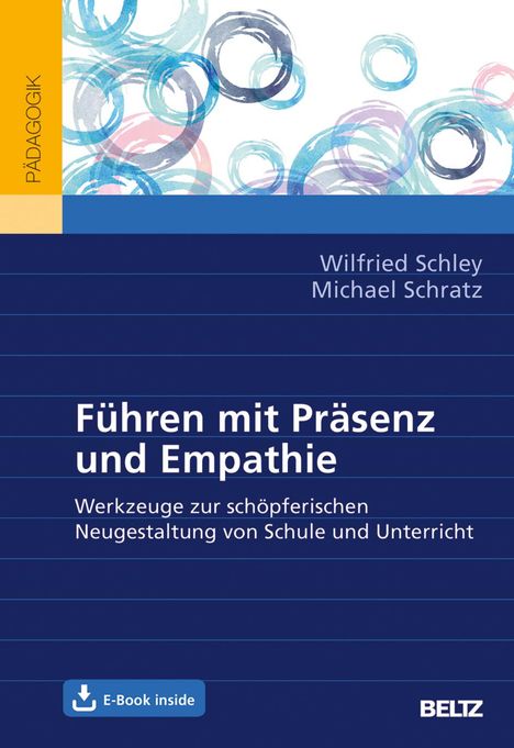 Wilfried Schley: Schley, W: Führen mit Präsenz und Empathie, Diverse