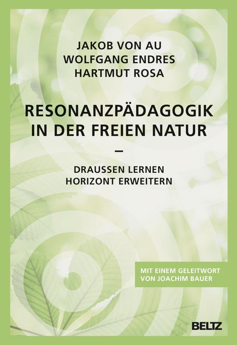 Jakob von Au: Resonanzpädagogik in der freien Natur, Buch