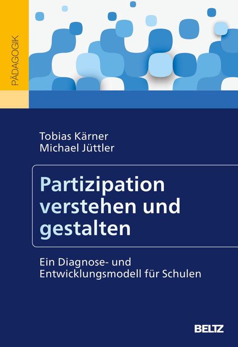 „Partizipation verstehen und gestalten“ in weiß/blauem Design mit Autoren Tobias Kärner, Michael Jüttler; BELTZ-Logo.