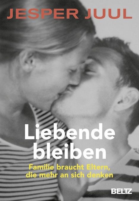 Jesper Juul: Liebende bleiben, Buch