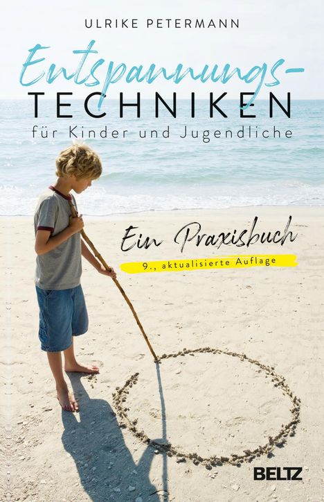 Ulrike Petermann: Entspannungstechniken für Kinder und Jugendliche, Buch
