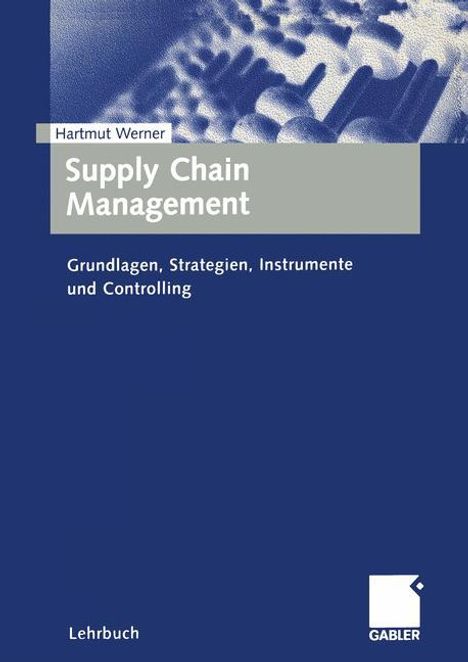 Hartmut Werner: Supply Chain Management, Buch