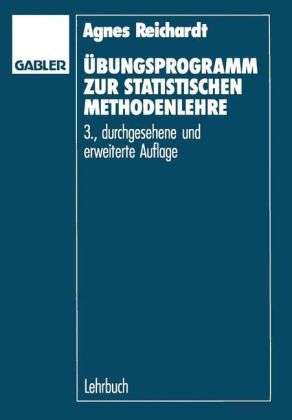 Ágnes Reichardt: Übungsprogramm zur statistischen Methodenlehre, Buch