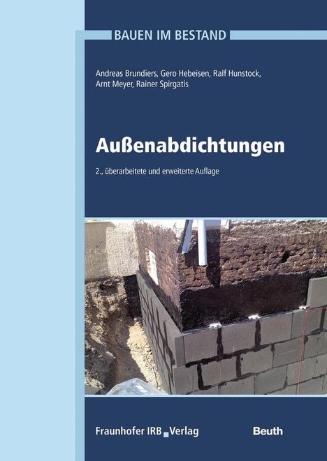 Andreas Brundiers: Bauen im Bestand - Außenabdichtungen, Buch