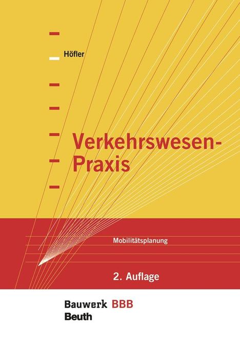 Frank Höfler: Verkehrswesen-Praxis, Buch
