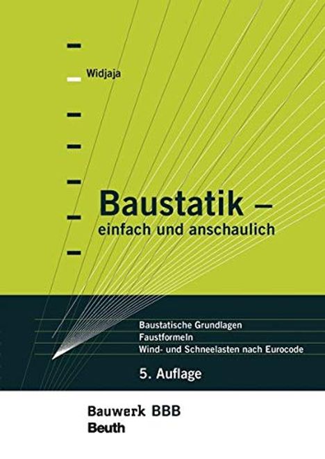 Klaus Holschemacher: Baustatik - einfach und anschaulich, Buch