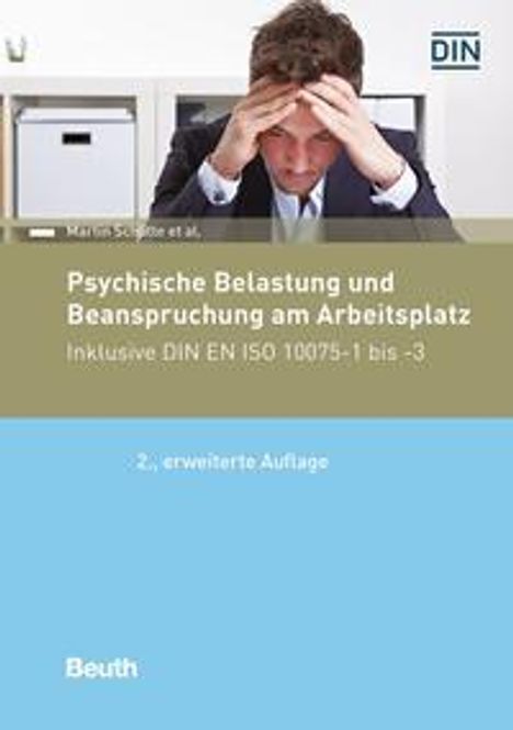 Martin Schütte: Schütte, M: Psychische Belastung und Beanspruchung am Arbeit, Buch