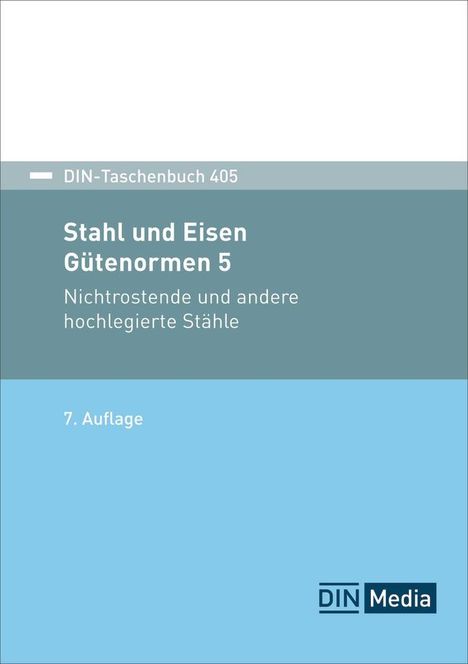 Stahl und Eisen: Gütenormen 5, Buch