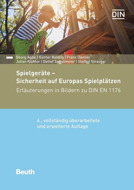 Georg Agde: Spielgeräte - Sicherheit auf Europas Spielplätzen, Buch