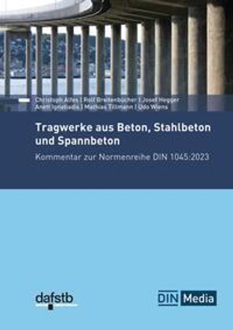 Christoph Alfes: Tragwerke aus Beton, Stahlbeton und Spannbeton - Buch mit E-Book, 1 Buch und 1 Diverse