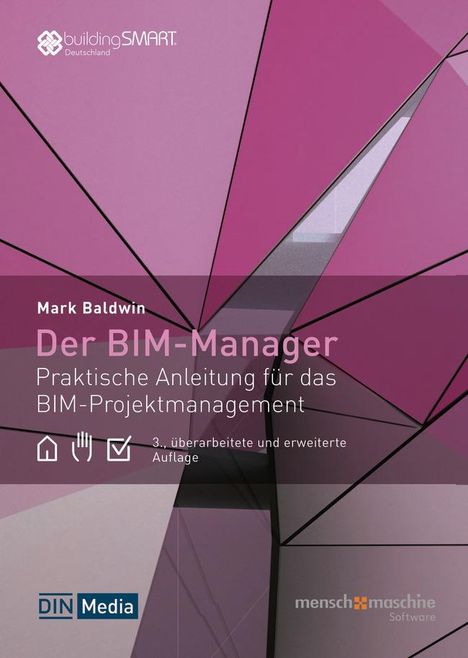 Mark Baldwin: Der BIM-Manager, Buch