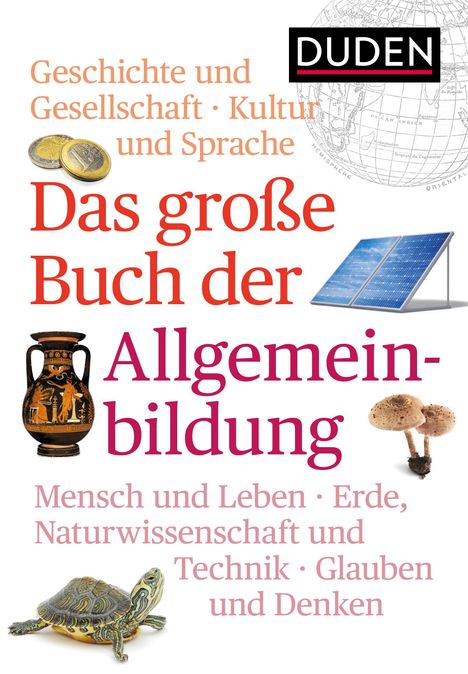 "Duden - Das große Buch der Allgemeinbildung" zeigt Münzen, Solarpanel, Vase, Pilze, Schildkröte und Weltkarte.