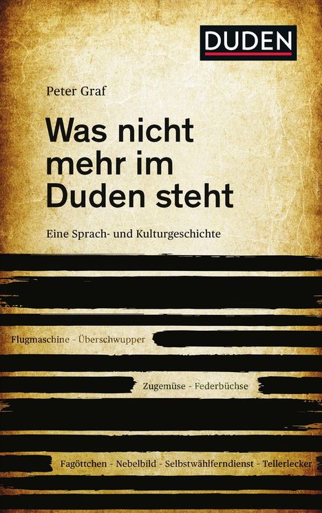 Peter Graf: Was nicht mehr im Duden steht, Buch