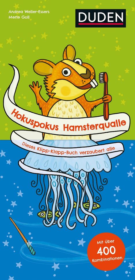 Andrea Weller-Essers: Hokuspokus Hamsterqualle - Dieses Klipp-Klapp-Buch verzaubert alle - Ab 4 Jahren, Buch