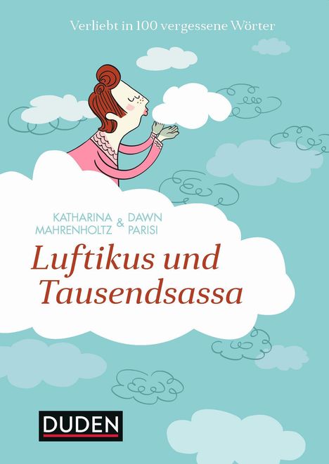 Katharina Mahrenholtz: Luftikus &amp; Tausendsassa, Buch