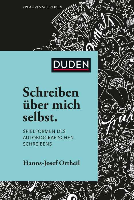 Hanns-Josef Ortheil: Schreiben über mich selbst, Buch