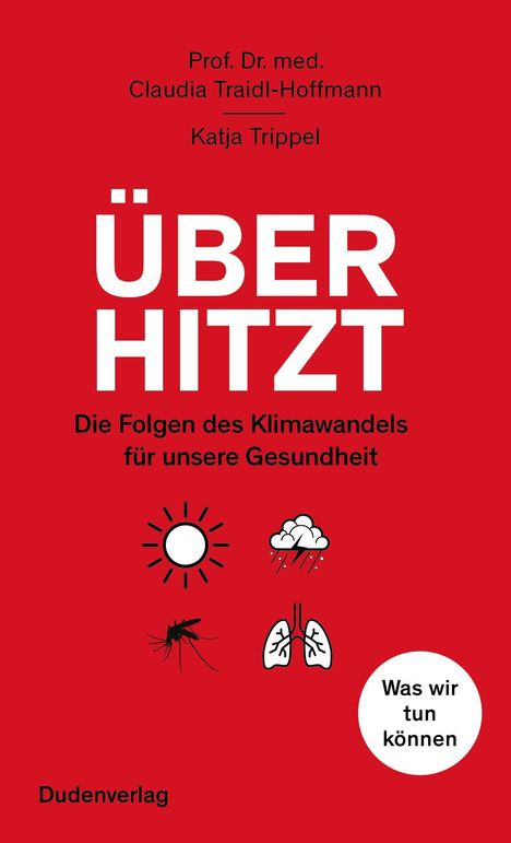 Claudia Traidl-Hoffmann: Überhitzt, Buch