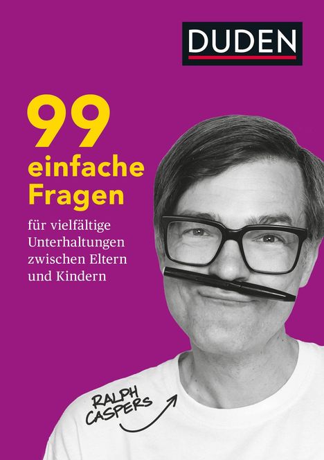 Ralph Caspers: 99 einfache Fragen für vielfältige Unterhaltungen zwischen Eltern und Kindern, Buch