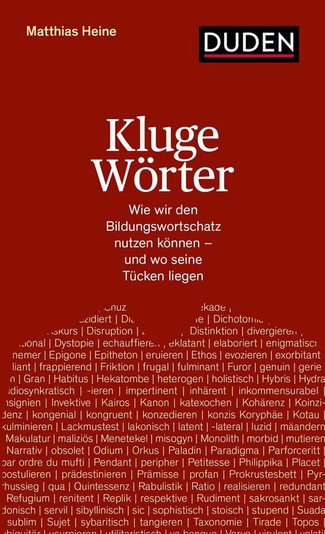 Matthias Heine: Kluge Wörter, Buch