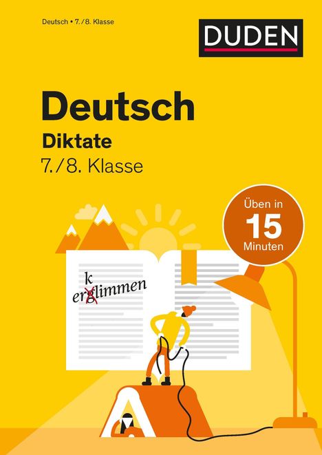 Anna Speiser: Deutsch in 15 Minuten - Diktate 7./8. Klasse, Buch