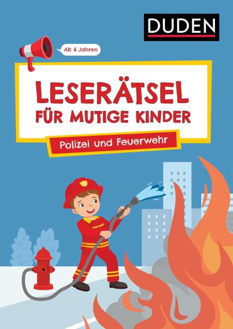 Janine Eck: Leserätsel für mutige Kinder - Polizei und Feuerwehr - Ab 6 Jahren, Buch
