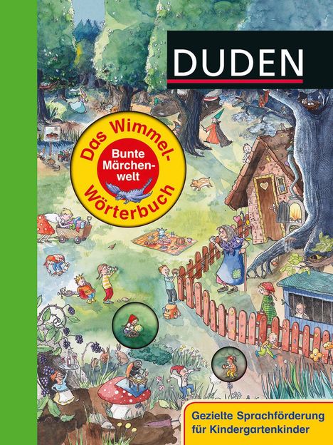 Duden - Das Wimmel-Wörterbuch - Bunte Märchenwelt, Buch