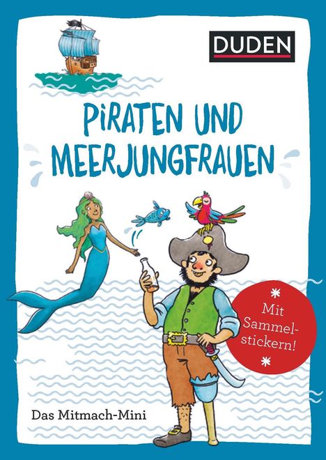 Andrea Weller-Essers: Duden Minis (Band 43) - Piraten und Meerjungfrauen / VE3, Buch
