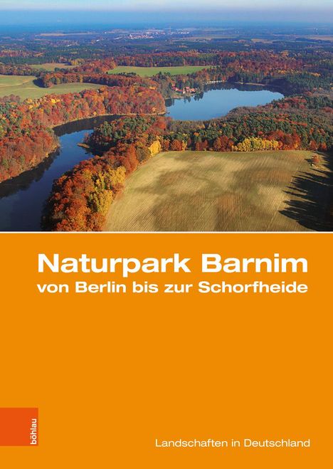 Naturpark Barnim von Berlin bis zur Schorfheide, Buch